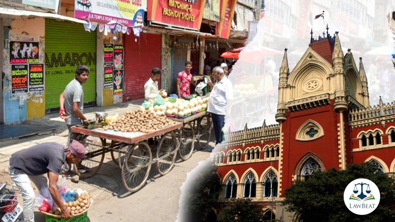 State Government & Kolkata Municipal Corporation to submit report on implementation of Street Vendors Act State Government & Kolkata Municipal Corporation to submit report on implementation of Street Vendors Act